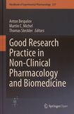 Good research practice in non-clinical pharmacology and biomedicine /