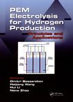 PEM electrolysis for hydrogen production : principles and applications /
