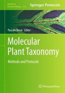 Molecular Plant Taxonomy [E-Book] : Methods and Protocols /