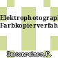 Elektrophotographische Farbkopierverfahren.