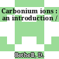 Carbonium ions : an introduction /