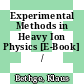 Experimental Methods in Heavy Ion Physics [E-Book] /