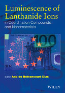 Luminescence of lanthanide ions in coordination compounds and nanomaterials [E-Book] /