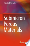 Submicron Porous Materials [E-Book] /