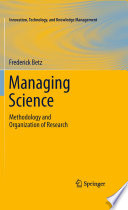 Managing Science [E-Book] : Methodology and Organization of Research /