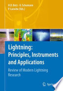 Lightning : principles, instruments and applications, review of modern lightning research [E-Book] /
