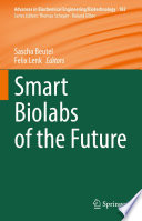 Smart Biolabs of the Future [E-Book] /