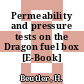 Permeability and pressure tests on the Dragon fuel box [E-Book]