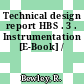 Technical design report HBS . 3 . Instrumentation [E-Book] /