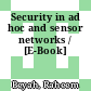 Security in ad hoc and sensor networks / [E-Book]