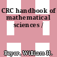 CRC handbook of mathematical sciences /