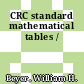CRC standard mathematical tables /
