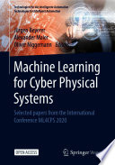 Machine Learning for Cyber Physical Systems [E-Book] : Selected papers from the International Conference ML4CPS 2020 /