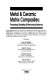 Metal & ceramic matrix composites : processing, modeling & mechanical behavior : proceedings of an international conference sponsored by the Joint TMS/ASM Composite Materials Committee, the TMS Powder Metallurgy Committee and the TMS Physical Metallurgy Committee, and held at the TMS Annual Meeting in Anaheim, California, February 19-22, 1990 /
