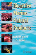 "Bioactive marine natural products [E-Book] /