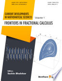 Frontiers in fractional calculus [E-Book] /