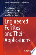 Engineered Ferrites and Their Applications [E-Book] /