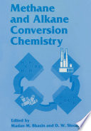 Methane and Alkane Conversion Chemistry [E-Book] /