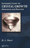 Introduction to crystal growth : principles and practice /