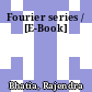 Fourier series / [E-Book]