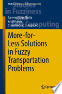 More-for-Less Solutions in Fuzzy Transportation Problems [E-Book] /