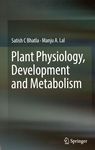 Plant physiology, development and metabolism /