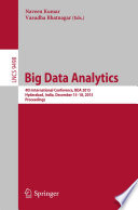 Big Data Analytics [E-Book] : 4th International Conference, BDA 2015, Hyderabad, India, December 15-18, 2015, Proceedings /