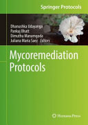 Mycoremediation Protocols [E-Book] /