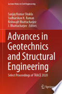 Advances in Geotechnics and Structural Engineering [E-Book] : Select Proceedings of TRACE 2020 /