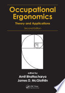 Occupational ergonomics : theory and applications [E-Book] /