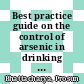 Best practice guide on the control of arsenic in drinking water [E-Book] /
