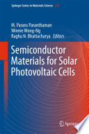 Semiconductor Materials for Solar Photovoltaic Cells [E-Book] /