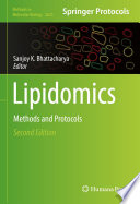 Lipidomics [E-Book] : Methods and Protocols  /