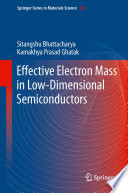 Effective Electron Mass in Low-Dimensional Semiconductors [E-Book] /