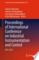 Proceedings of International Conference on Industrial Instrumentation and Control [E-Book] : ICI2C 2021 /