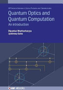 Quantum optics and quantum computation : an introduction [E-Book] /