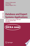 Database and expert systems applications [E-Book] : 19th international conference, DEXA 2008, Turin, Italy, September 1-5, 2008 : proceedings /