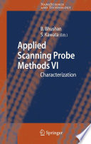 Applied Scanning Probe Methods VI [E-Book] : Characterization /