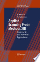 Applied Scanning Probe Methods XIII [E-Book] : Biomimetics and Industrial Applications /