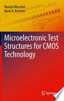 Microelectronic Test Structures for CMOS Technology [E-Book] /