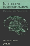 Intelligent instrumentation : principles and applications [E-Book] /