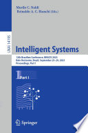 Intelligent Systems [E-Book] : 12th Brazilian Conference, BRACIS 2023, Belo Horizonte, Brazil, September 25-29, 2023, Proceedings, Part I /