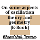On some aspects of oscillation theory and geometry [E-Book] /