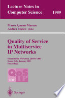 Quality of Service in Multiservice IP Networks [E-Book] : International Workshop, QoS-IP 2001 Rome, Italy, January 24–26, 2001 Proceedings /