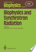 Biophysics and Synchrotron Radiation [E-Book] /