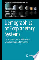 Demographics of Exoplanetary Systems [E-Book] : Lecture Notes of the 3rd Advanced School on Exoplanetary Science /