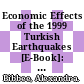 Economic Effects of the 1999 Turkish Earthquakes [E-Book]: An Interim Report /