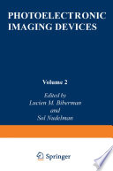 Photoelectronic Imaging Devices [E-Book] : Devices and Their Evaluation /