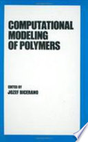 Computational modeling of polymers /