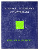 Advanced mechanics of materials /